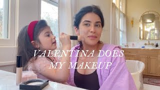 Valentina Does my Makeup