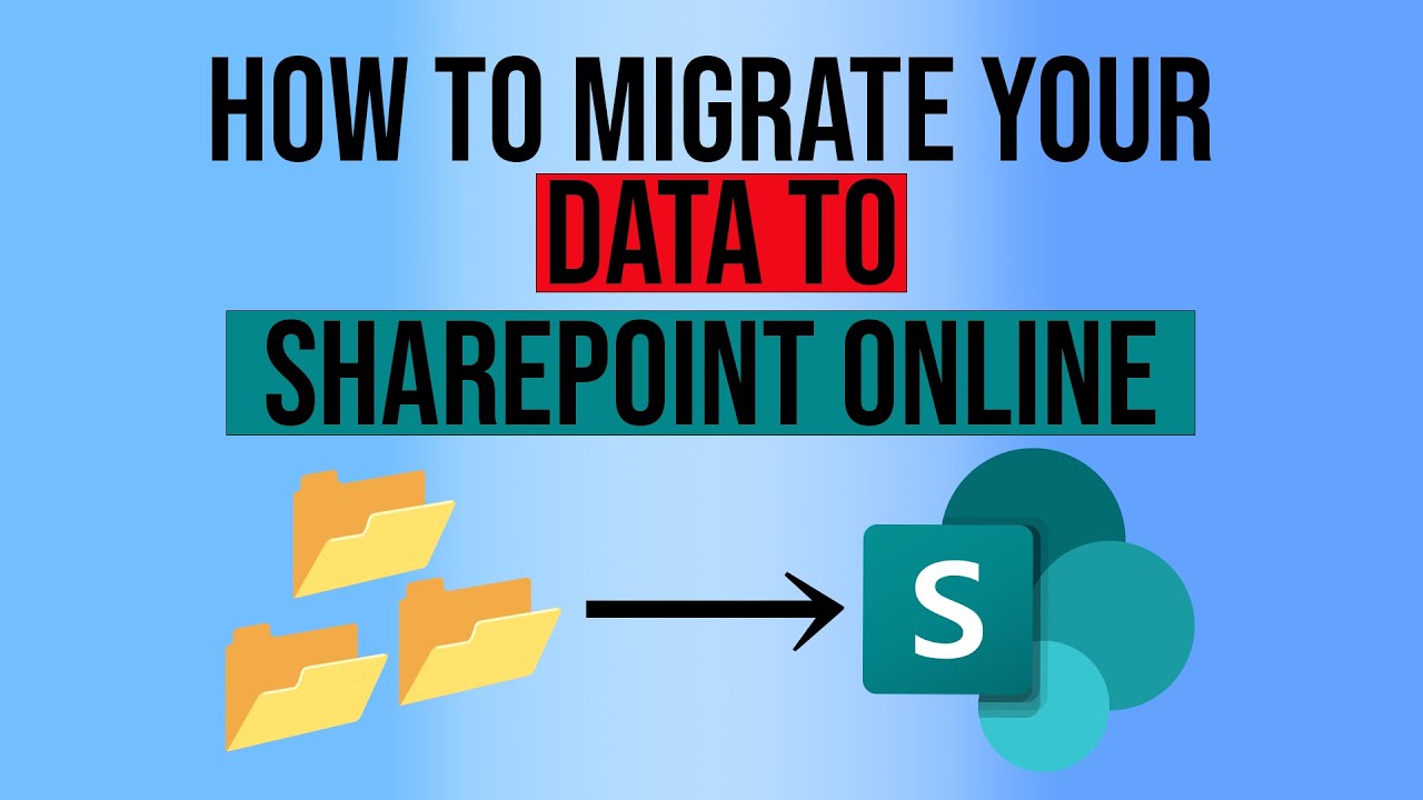 Migrate data to SharePoint Online! Best Practice step by step guide!