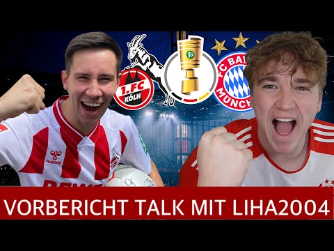 1. FC Köln vs FC Bayern München  I Vorbericht Talk mit @LiHa2004