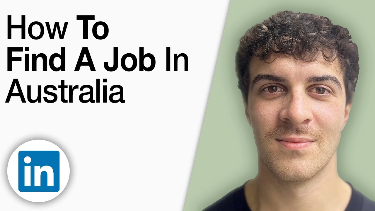 How to Find a Job With LinkedIn in Australia [2025 Full Guide]