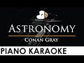 Conan Gray - Astronomy - Piano Karaoke Instrumental Cover with Lyrics