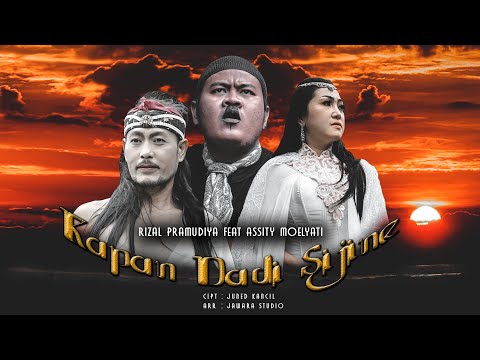 KAPAN DADI SIJINE - RIZAL FEAT ASSITY ( OFFICIAL MUSIC VIDEO )