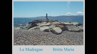 Maria, Britta - La Madrague video