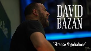 David Bazan - Strange Negotiations