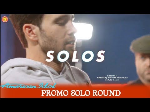 American Idol 2018  Promo Solo Round - Next Week April 1&2 Sunday & Monday