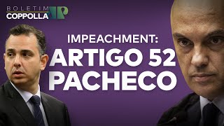 Pacheco desbloqueia redes e cresce pressão por Impeachment