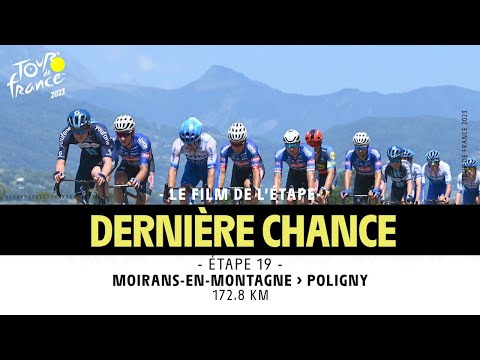 Le Résumé Long - Étape 19 - Tour de France 2023