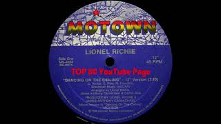 Lionel Richie - Dancing On The Ceiling (12&quot; Version)