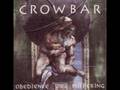 Crowbar-My Agony 