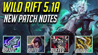 WILD RIFT 5.1A FULL PATCH NOTES / VIEGO RELEASE / MASSIVE BUFFS AND NERFS + ITEM CHANGES