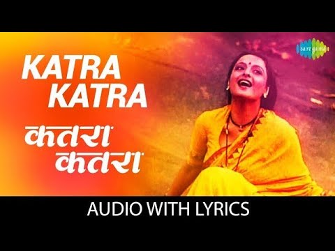 Katra Katra - (Lyrics) | Asha Bhosle | Rekha | Naseeruddin Shah | 80s Hindi Song
