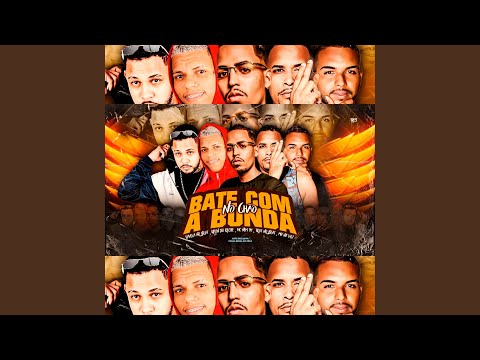 Bate Com a Bunda no Chão (feat. MH na Voz & Mc Nem Jm)