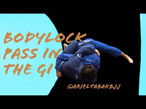 Gi bodylock passing