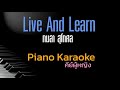 Live And Learn กมลา สุโกศล คีย์ผู้หญิง คาราโอ�