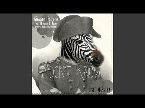 I Don't Know (Instrumental Mix)