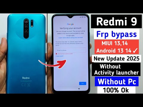 Redmi 9 frp bypass miui 13,14 ✓ redmi 9 frp bypass android 13✓ Without PC ✓Without Activity launcher