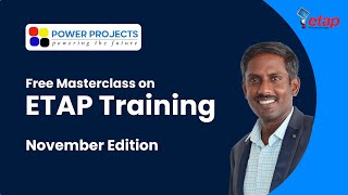 ETAP Free Masterclass: November Edition