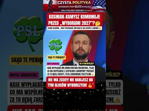 KOSINIAK-KAMYSZ KOMBINUJE PRZED „WYBORAMI 2027