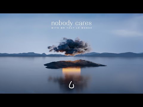 Lonely in the Rain & MR TOUT LE MONDE - Nobody Cares [Official Visualizer]
