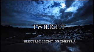 E.L.O. Twilight with Prologue (lyrics)