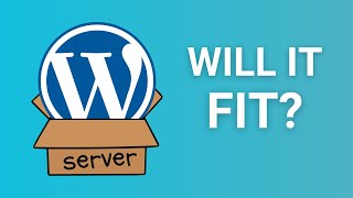 Can a 10GB Server Run a Website? WordPress Requirements Explained