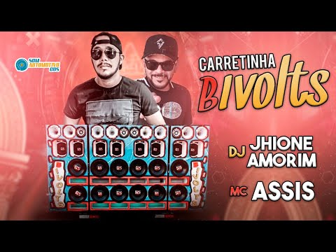 CD CARRETINHA BIVOLTS - DJ JHIONE AMORIM E MC ASSIS