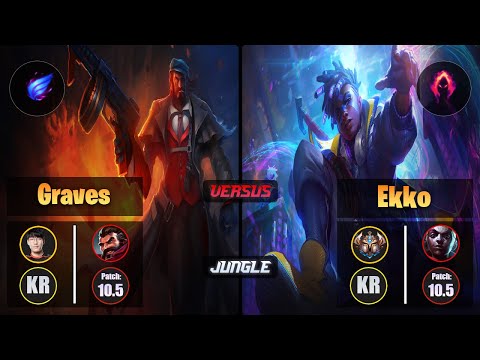 Tarzan GRAVES (Jungle) [Phase Rush] VS EKKO - Challenger KR Patch 10.5