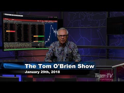 January 29th Tom O'Brien Show on TFNN - 2018