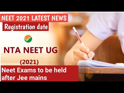 NTA Neet 2021 latest news|Neet 2021 latest news|Neet 2021|Neet Exams after jee mains |Latest News