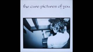 Pictures Of You (Extended Dub Mix) by The Cure