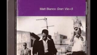 A Day In Your Life -  Matt Bianco   (1995)