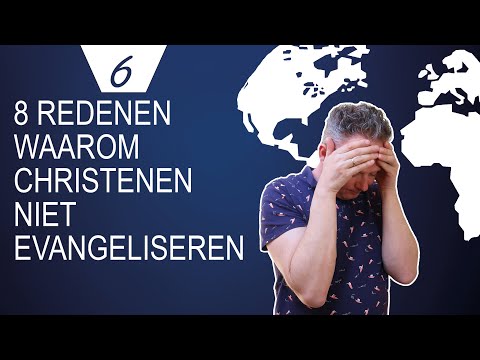 8 redenen waarom christenen niet evangeliseren - Henri Hüpscher