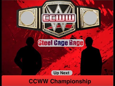 CCWW/GTS Arizona STEEL CAGE RAGE Steel Cage Mystery match