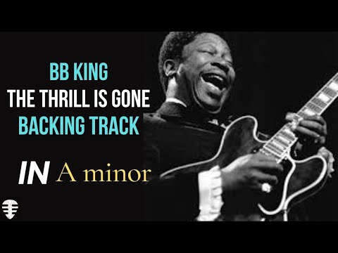 BB King backing track | The thrill is gone in A minor
