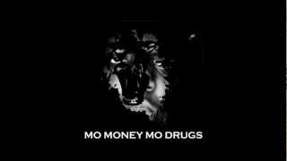 Mo Money Mo Drugs - Ratatat Mashup