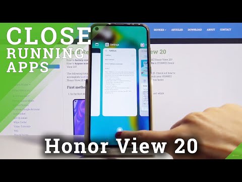 How to Turn Off Running Apps in HUAWEI Honor View 20 – Close Background Apps