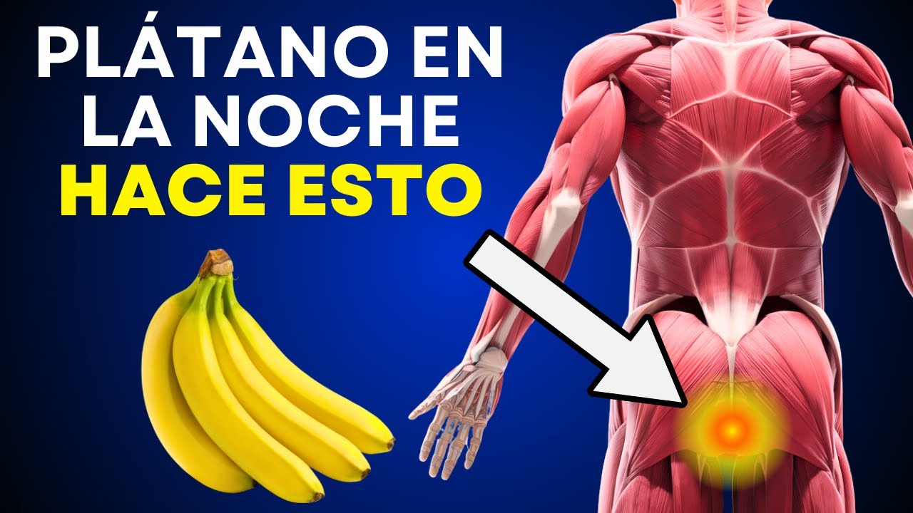 ¿Por qué NECESITAS 1 plátano antes de dormir? ¡Estas son las RAZONES que nadie sabe!