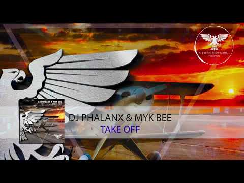 DJ Phalanx & Myk Bee - Take Off [Full] -Trance-