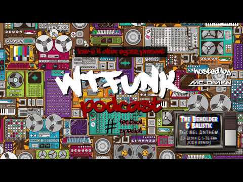 Low-E & Alter Egosz || WTFunk || Festival Special || hosted by MC Omen