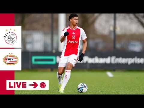 LIVE 14:30 🚨 | Ajax O18 - PSV O18