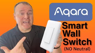 AQARA Smart Wall SWITCH (No Neutral)