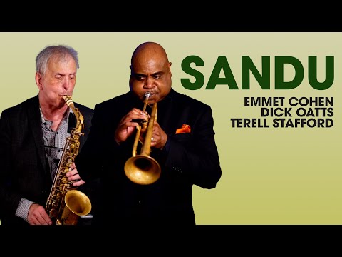 "Sandu" w/ Emmet Cohen, Terell Stafford & Dick Oatts