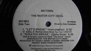 The Motor City Crew - Scratch Break (Glove Style) 1983