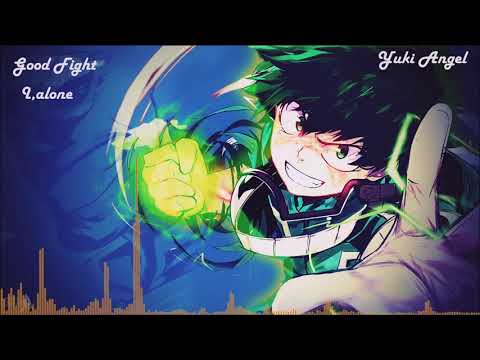 Nightcore:- Good Fight
