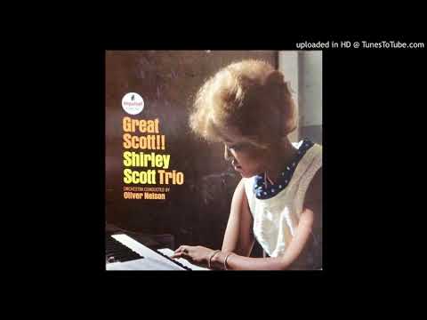 Shirley Scott Trio - The Blues Ain't Nothin' But Some Pain