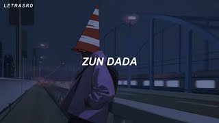 Zun Da Da - Feid (Letra/Lyrics)