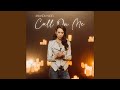 Call on Me