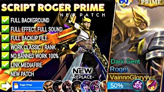 Download lagu ROGER PRIME SKIN NEW SCRIPT PATCH 2026 MEDIAFIRE mp3