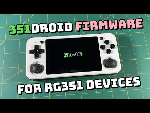 Introducing 351Droid for RG351P, RG351M, and RG351V! // Android 11