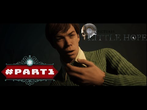 The Dark Pictures Anthology  Little Hope Walkthrough Gameplay  Part 1 {4K 60FPS PC} No Commentary
